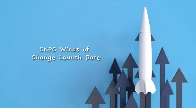 Winds of Change by CKPC Launch Date
